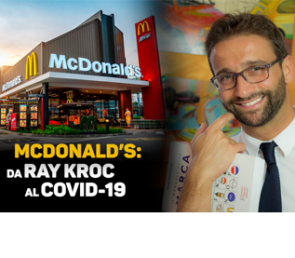 McDonald’s: da Ray Kroc al coronavirus