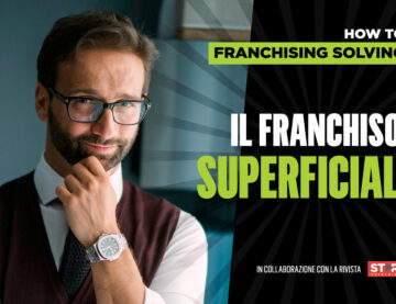 Il Franchisor superficiale e dal know-how inconsistente