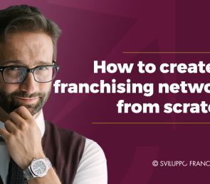 How to create a successful franchise from scratch